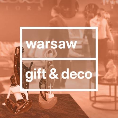 Warsaw Gift & Deco (International Trade Fair for Gifts and Decorations) — Nadarzyn (Warsaw metropolitan area), Mazowieckie (Masovian Voivodeship), Poland