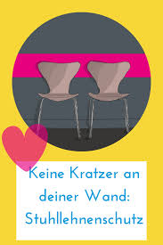 Stuhllehnenschutz In 2020 Stuhle Stuhllehnen Wandschutz