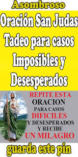 Oracion San Judas Tadeo Para Casos Imposibles Y Desesperados Life Quotes Catholic Prayers Prayers