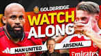 MAN UNITED vs ARSENAL LIVE Watchalong With Mark ... - YouTube