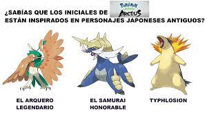 Celesteela Blueberry Rain On Twitter This Meme Starters On Pokemon Legeds Arceus Are Inspired In Japanese Antique Characters The Legendary Archer The Honorable Samurai Typhlosion Https T Co 4v4j6hbfg9