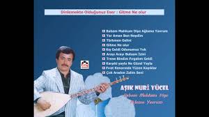 Gitme Ne Olur Asik Nuri Yucel Youtube