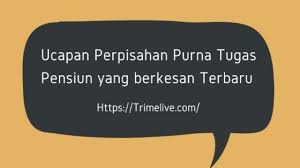 Kalimat urutan kalimat urutan sebenarnya kalimat lengkap tetapi mengandung konjungsi yang menyatakan bahwa kalimat itu bagian dari kalimat lain, perhatikan contoh dibawah ini 50 Ucapan Perpisahan Purna Tugas Pensiun Berkesan Tahun 2021