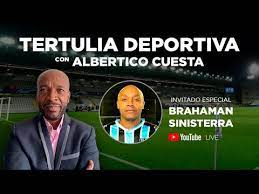 Check spelling or type a new query. Tertulia Deportiva Con Albertico Cuesta Invitado Brahaman Sinisterra Youtube