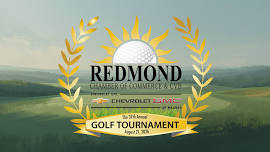 Redmond Chamber 37th Annual Golf Tournament