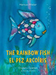Libro nuevo o segunda mano, sinopsis, resumen y opiniones. Pdf Kostenlos The Rainbow Fish El Pez Arcoiris