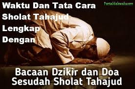 Tata cara salat tahajud lengkap beserta doa dan dalilnya. Tata Cara Niat Bacaan Doa Setelah Sholat Tahajud Lengkap Witir