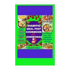 4 hours 5 minutes 400 calories easy get this now: Diabetic Meal Prep Cookbook For Christmas 200 Crock Pot Low Carb And Low Sugar Recipes To Keep You Safe And Healthy During The Festive Period Buy Online In South Africa Takealot Com