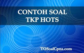 Tes karakteristik kepribadian (tkp) ini adalah tes yang digunakan untuk menguji karakteristik kamu. Contoh Soal Tkp Hots 01 Tryout Soal Cpns