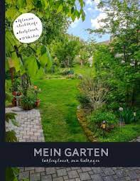 Wie ist mein garten geschnitten? Mein Garten Gartenplaner Zum Eintragen Plane Deine Pflanzen Und Gartengestaltung Fur S Ganze Jahr Mit Diesem Undatierten 53 Wochen Gartenkalender By Bunte Gartenzaun Medien Paperback Barnes Noble