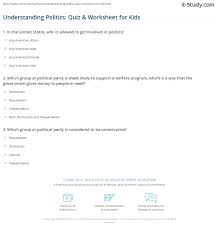 For many people, math is probably their least favorite subject in school. Understanding Politics Quiz Worksheet For Kids Study Com