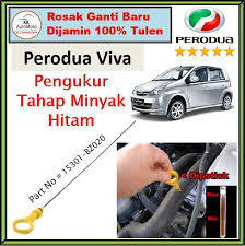 We did not find results for: Perodua Viva Original Perodua Engine Oil Dipstick Pengukur Tahap Minyak Hitam 15301 Bz020 Lazada