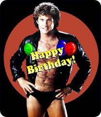 creepy david hasselhoff alles gute zum geburtstag humor gluckwunsche geburtstag lustig the hoff