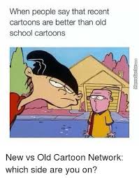 25 Best Memes About Old Cartoon Network Old Cartoon Network Memes In russia, cartoon network censors steven universe. memes about old cartoon network