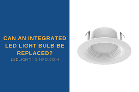 Maybe you would like to learn more about one of these? Can An Integrated Led Light Bulb Be Replaced Led Lighting Info