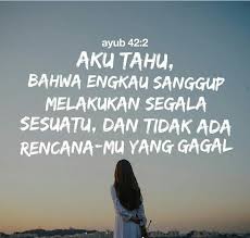 S'bab dia hidup, ku tak gentar. Ayat Alkitab Sebab Dia Hidup Ada Hari Esok Berbagai Sebab