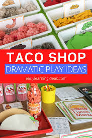 The Secrets Of A Taco Riffic Dramatic Play Center Dramatic Play Centers Dramatic Play Play Centre