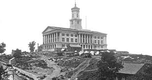 1864 Nashville Tn State Capital During Civil War Civil War Civil War History American Civil War