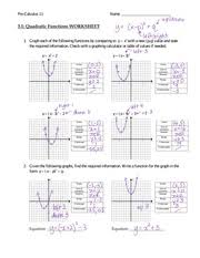 But what does the note that the parabola does not have a constant slope. Quadratic Functions Worksheet Answers Pre Calculus 11 Name 3 1 Quadratic Functions Worksheet 1 Graph Each Of The Following Functions By Comparing To Y Course Hero