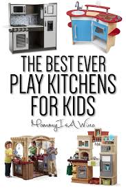 If your child has a play. Best Play Kitchen For A 3 4 Year Old Mommy Thrives Best Play Kitchen Play Kitchen Kids Kitchen