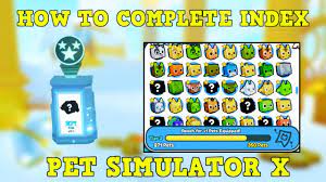 HOW TO COMPLETE YOUR INDEX EASILY IN PET SIMULATOR X - YouTube