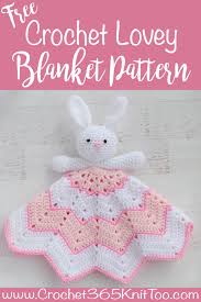 Download Crochet Lovey Blanket A Bunny To Love Crochet Lovey Free Pattern Crochet Lovey Crochet Baby Patterns
