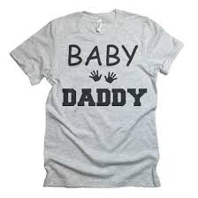 Baby Daddy T Shirt Father To Be Shirt Baby Shower Gift Daddy To Be I Can T Even Shirts