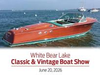 White Bear Lake Classic and Vintage Boat Show