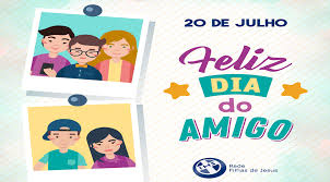 Esta data foi primeiramente adotada em buenos aires, na argentina. 20 De Julho Dia Do Amigo Filhas De Jesus Conheca A Congregacao Rede Filhas De Jesus