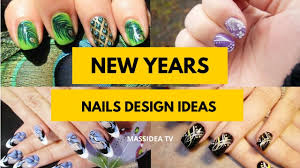 50 Awesome New Years Nails Design Ideas 2018 Youtube