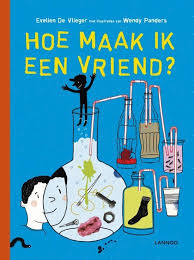 Kinderboekenweek 2018 20x De Leukste Boeken Over Vriendschap Vriendschap Vrienden Maken Vrienden