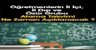 Meb takvimi ile 2021 il dışı öğretmen tayin başvurusu nasıl yapılır, başvurular ne zaman başlıyor? Ogretmenlerin 2021 Yili Il Disi Ve Il Ici Ozur Grubu Atama Takvimi