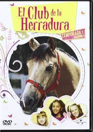 El Club De La Herradura Temporada 1 Volumen 1 Import Dvd 2010 Sophie Be Amazon De Sophie Bennett Keenan Macwilliam Lara Jean Marshall Kia Luby Janelle Corlass Brown Karinda Parkinson Dvd Blu Ray