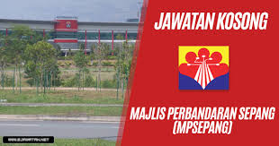 Sila semak pada tarikh tutup permohonan sebelum anda membuat permohonan. Jawatan Kosong Di Majlis Perbandaran Sepang Mpsepang 15 Mei 2019 Jawatan Kosong 2020