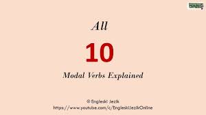 In english, the modal verbs commonly used are can, could, may, might, shall, should, will, would, and must. All 10 Modal Verbs Explained Youtube