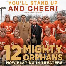 12 Mighty Orphans It S Game Time 12 Mighty Orphans Is Now Playing In Theaters Nationwide Get Tickets Https Bit Ly 3ze5pcq Facebook