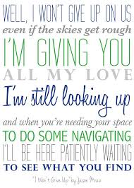 Pdf Print Of I Won T Give Up By Jason Mraz Etsy In 2020 Song Lyric Quotes Jason Mraz Song Quotes