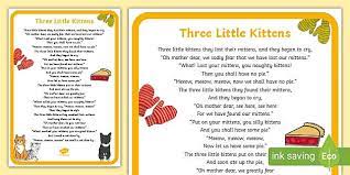 The three little kittens, they washed their mittens, and hung them out to dry. The Three Little Kittens Poem Sheet