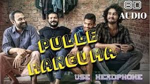 Pulle Ranguma 8d Kumbalangi Nights Song Promotional Song 8d Audio Youtube By mp3 | download download stream. pulle ranguma 8d kumbalangi nights