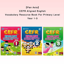 Is a leading publisher of educational books ranging from textbooks (moe), revision books, activity books, readers and dictionaries. Pan Asia Cefr Aligned English Vocabulary Resource Book For Primary Level Year 1 2 3 2021 Shopee Malaysia