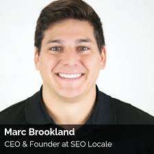 Get To Know Marc Brookland, CEO & Founder Of SEO Locale