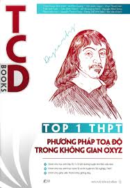 Top 1 THPT Phương Pháp Tọa Độ Trong Không Gian OXYZ | Newshop.vn