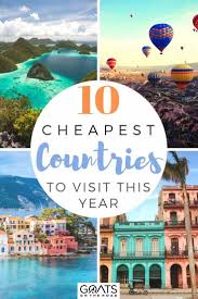 Top 10 Cheapest Countries To Visit This Year Goats On The Road Countries To Visit Cheap Countries To Travel Travel