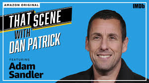 That Scene with Dan Patrick featuring Adam Sandler