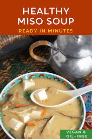 20 Minute Vegan Miso Soup Recipe In 2020 Miso Soup Whole Food Recipes Plant Based Diet Recipes