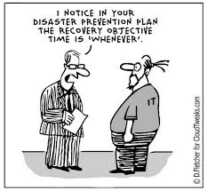It And Disaster Planning It Humour Humor Cartoon Disaster Recovery Disaster Plan Tech Humor