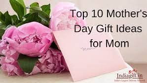 Our flower baskets are filled with luscious blooms that'll instantly put a smile on her face. Top 10 Mother S Day Gift Ideas For Mom Indiagift