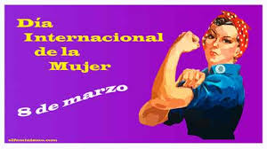 El día internacional de la mujer, anteriormente denominado día internacional de la mujer trabajadora,​​ conmemora cada 8 de marzo ; 8 De Marzo Dia Internacional De La Mujer El Feminismo