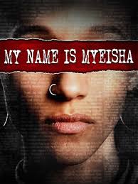 My Name Is Myeisha