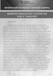 While these leaders are expected to have the same strong management skills of any manager, the nature of project management stresses the value of certain. Information Technology Capstone Project Examples